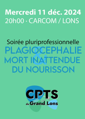 [Soirée pluriprofessionnelle] Plagiocéphalie / Mort inattendue du nourrisson